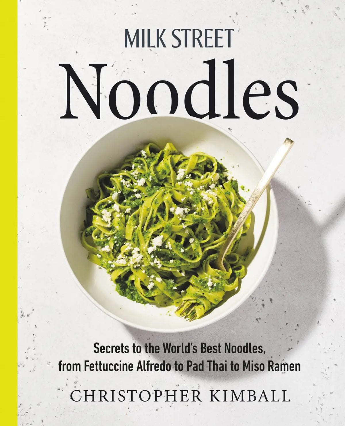 Milk Street Noodles | by Christopher Kimball