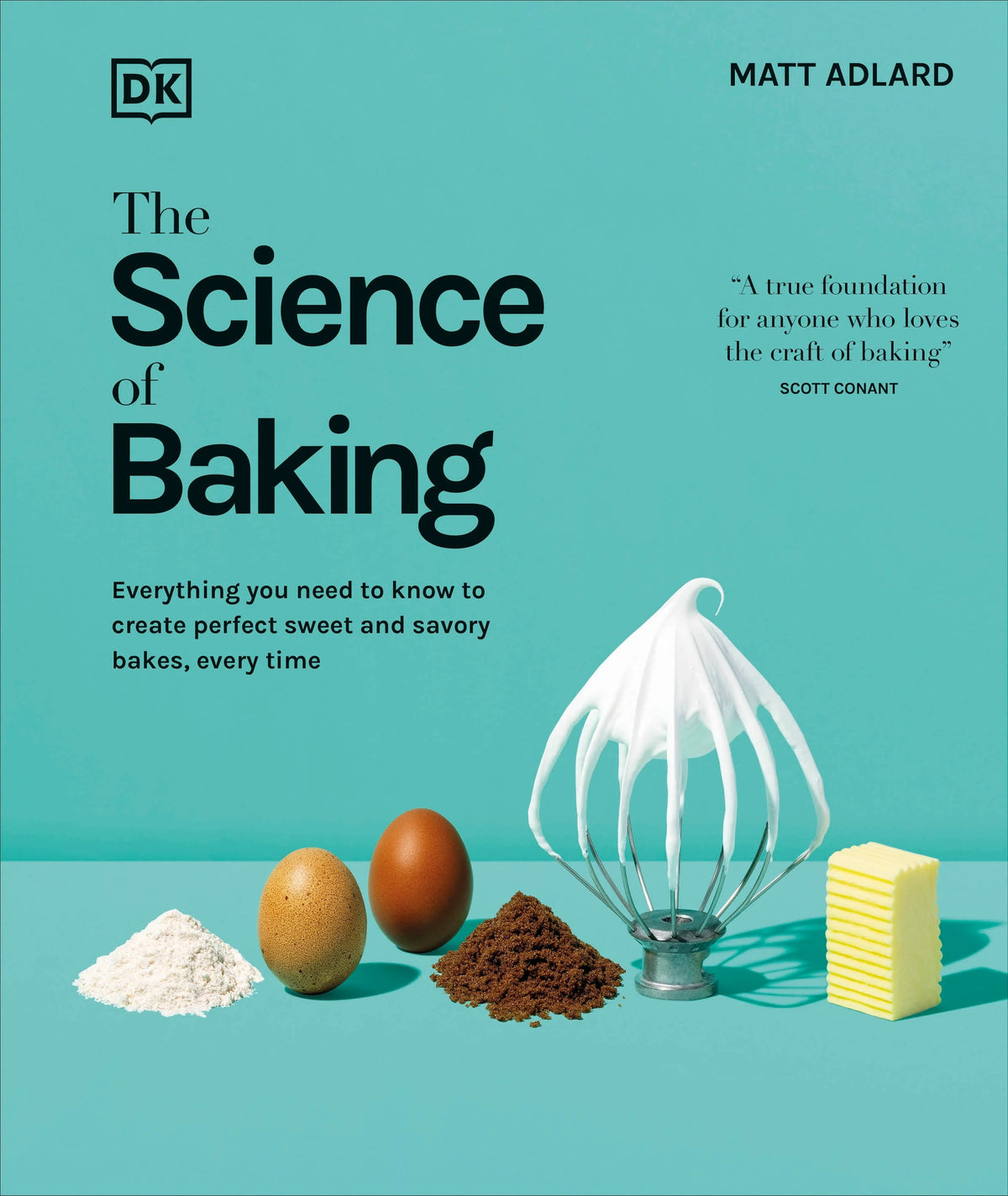 The Science of Baking | by Matt Adlard - Random House, Inc - bluecashew kitchen homestead
