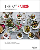 The Fat Radish Kitchen Diaries | by Ben Towill + Phil Winser - Random House, Inc - bluecashew kitchen homestead