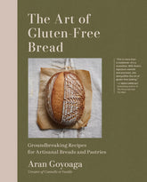 The Art of Gluten-Free Bread | By Aran Goyoaga