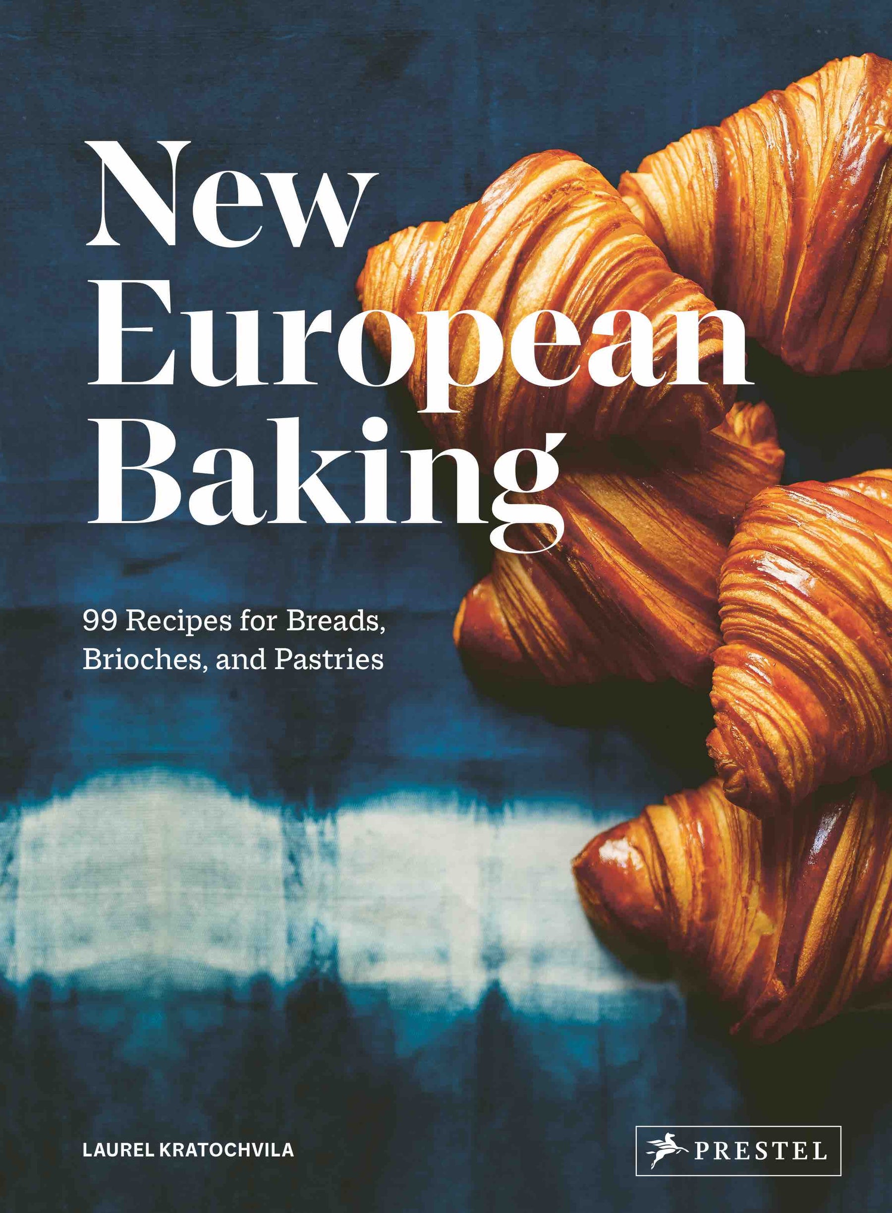 New European Baking | by Laurel Kratochvila - Random House - Bluecashew Kitchen Homestead