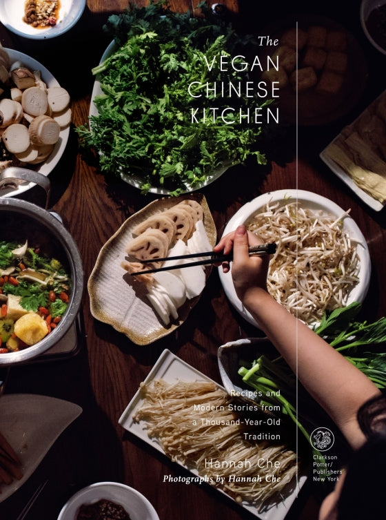 The Vegan Chinese Kitchen | by Hannah Che - Random House, Inc - Bluecashew Kitchen Homestead