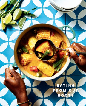 Eating from Our Roots | by Maya Feller, MS, RD, CDN - Random House, Inc - Bluecashew Kitchen Homestead