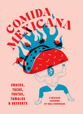 Comida Mexicana | by Rosa Cienfuegos - Random House, Inc - bluecashew kitchen homestead