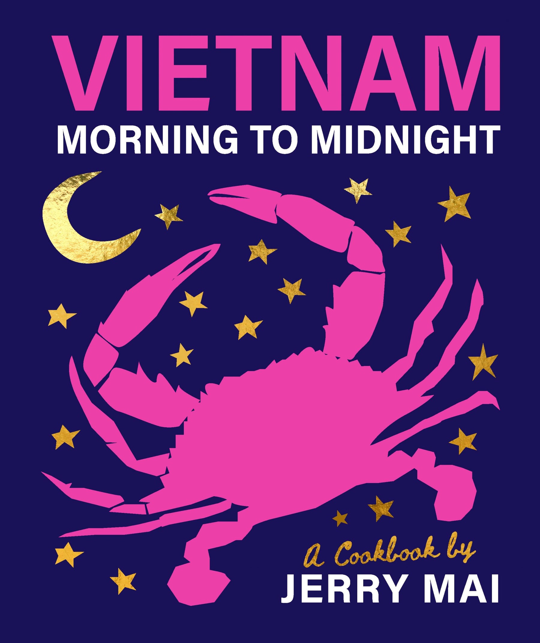 Vietnam: Morning to Midnight | by Jerry Mai - Random House, Inc - Bluecashew Kitchen Homestead