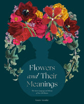 Flowers and Their Meanings | By Karen Azoulay - Random House, Inc - Bluecashew Kitchen Homestead