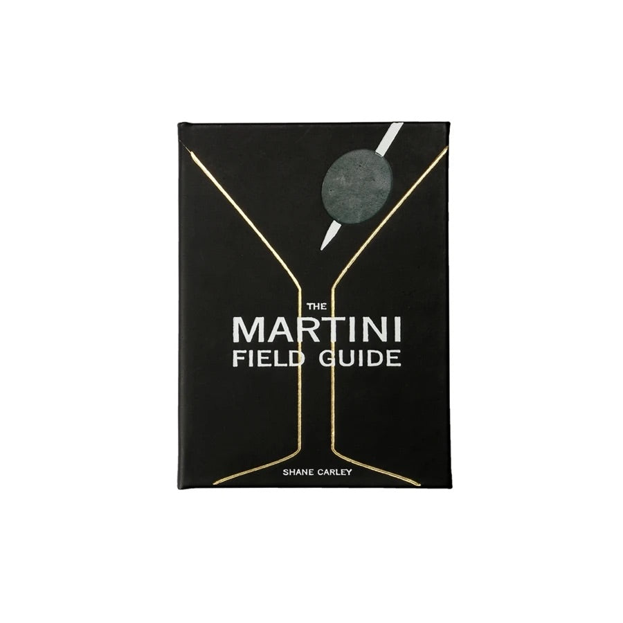 The Martini Field Guide by Shane Carley - Bluecashew -bluecashew kitchen homestead